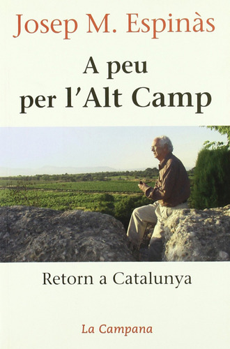 Libro A Peu Per L'alt Camp De Espinàs Josep M