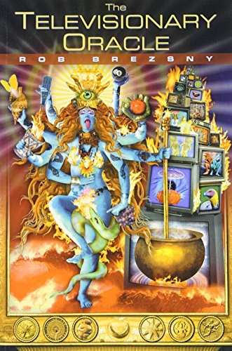 Book : Televisionary Oracle - Rob Brezsny