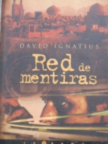 Red De Mentiras - David Ignatius