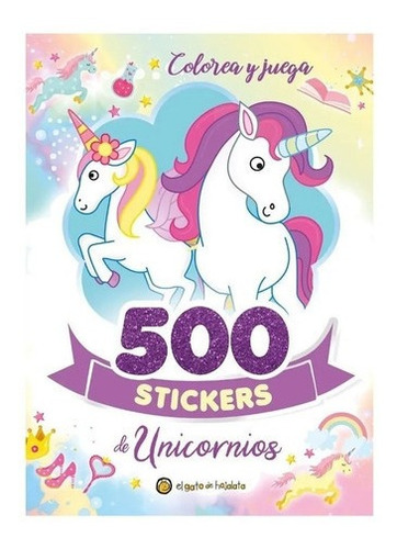 500 Stickers De Unicornio Colorea Y Juega Libro P/niños 2472