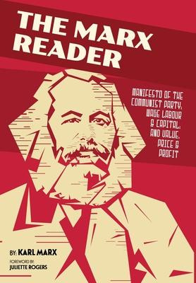 Libro The Marx Reader : Manifesto Of The Communist Party;...
