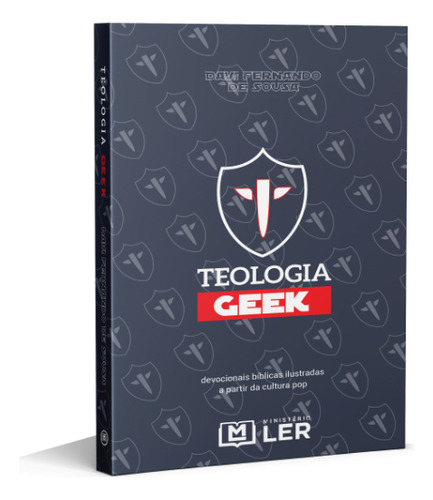 Teologia Geek: Devocionais Bívblicas Ilustradas A Partir Da Cultura Pop, De Davi Fernando De Sousa. Editorial Editora Ler, Capa Mole, Edição 1 Edção Em Português, 2021