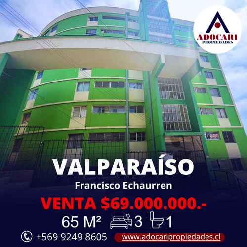 Valparaíso / Francisco Echaurren / Depto 3d 1b