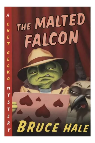 Libro: The Malted Falcon: A Chet Gecko Mystery chet Gecko