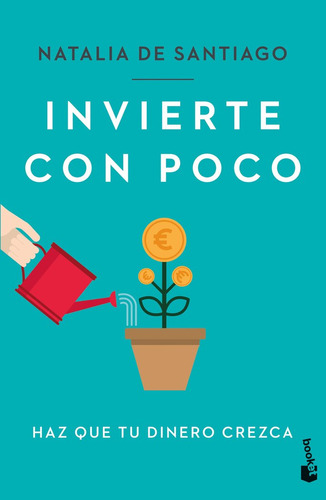 Libro Invierte Con Poco - Natalia De Santiago