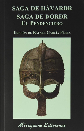 Saga De Havardr Rafael García Perez Ed. Miraguano