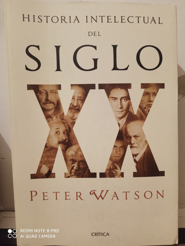 Libro Historia Intelectual Del Siglo Xx Peter Watson Nuevo