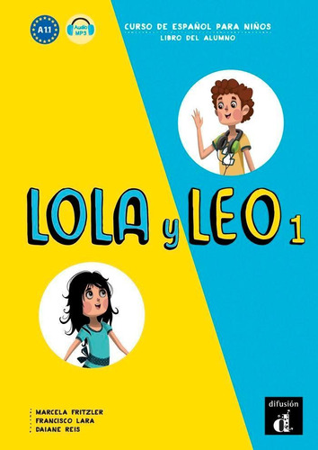 Libro: Lola Y Leo 1 Libro Del Alumno. Fritzler, Marcela#lara
