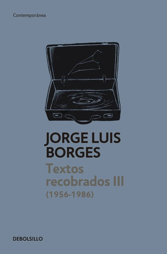 Textos Recobrados 2, De Jorge Luis Borges. Editorial Debols!llo En Español