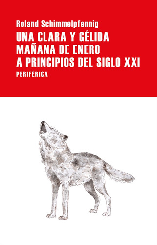 Una Clara Y Gélida Mañana De Enero A Principios Del Siglo Xx