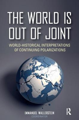 Libro The World Is Out Of Joint: World-historical Interpr...