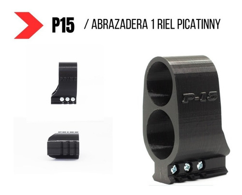 Abrazadera Rifle Pcp P15 / 1 Riel / Hiking Outdoor