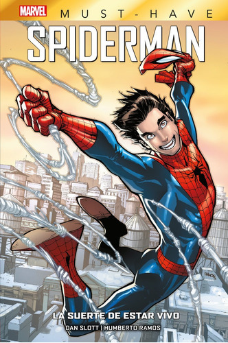 Libro Marvel Must Have Spiderman: La Suerte De Estar Vivo...