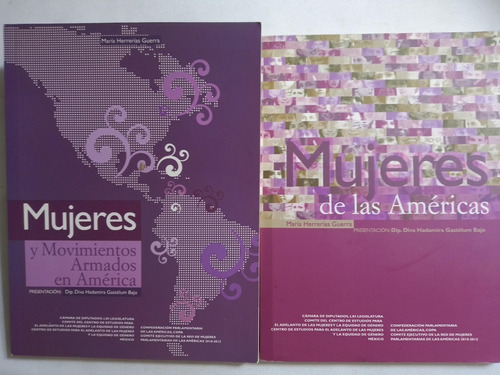 Mujeres Y Movimientos Armados En América-mujeres De Las Amé.