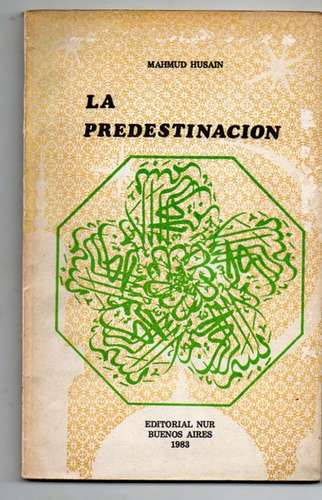 La Predestinacion - Mahmud Husain