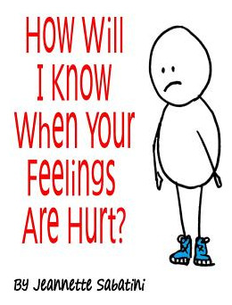 Libro How Will I Know When Your Feelings Are Hurt? - Saba...