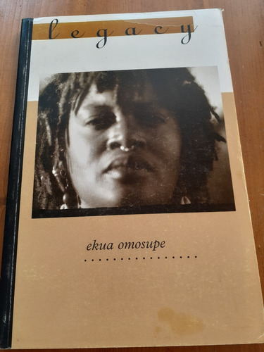 Legacy - Ekua Omosupe