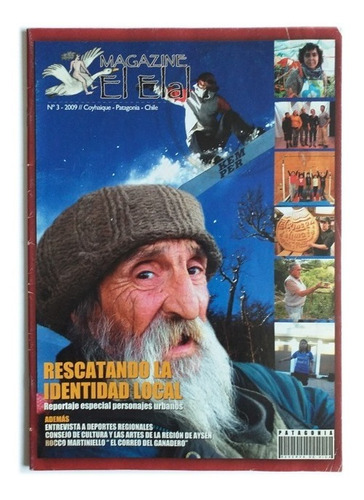 Revista Magazine El Elal, Coyhaique, Patagonia Chile 
