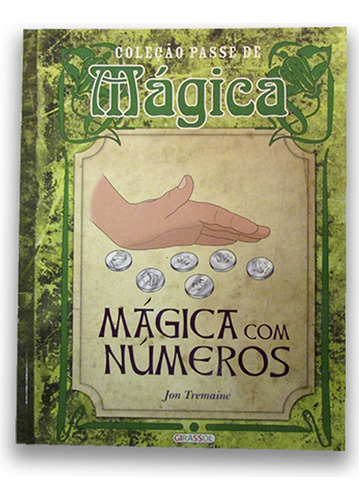 Passe De Magica: Magica Com Numeros, De Autor., Vol. 1. Editora Girassol, Capa Mole Em Português