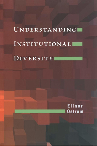 Libro Understanding Institutional Diversity Nuevo