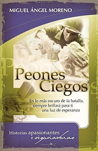 Peones Ciegos (con Detalle)