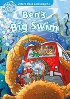 Oxford Read And Imagine 1: Ben`s Big Swim Mp3 Pack Kel Edi*-