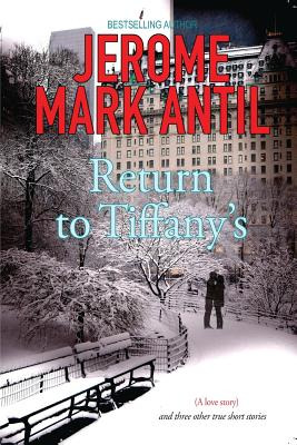 Libro Return To Tiffany's: (a Love Story) And Three Other...