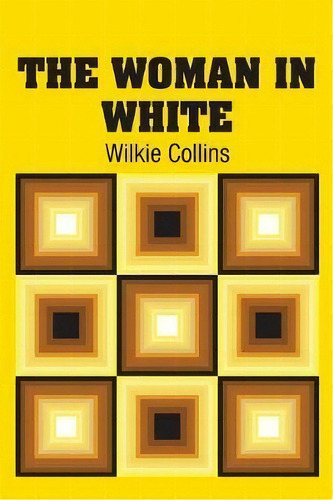The Woman In White, De Wilkie Collins. Editorial Simon Brown, Tapa Blanda En Inglés