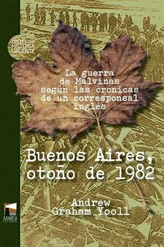 Buenos Aires  Otoño 1982 - Graham-yooll Andrew