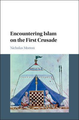Libro Encountering Islam On The First Crusade - Nicholas ...