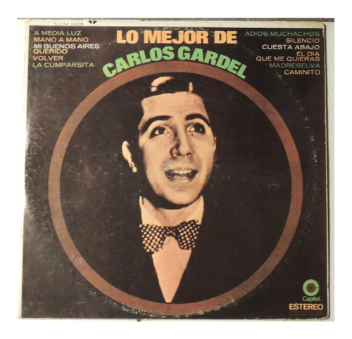 Lo Mejor De Carlos Gardel ( Disco Lp ) # 4704