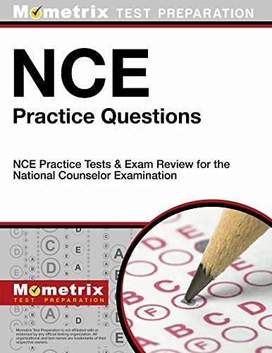 Book : Nce Practice Questions Nce Practice Tests And Exam..