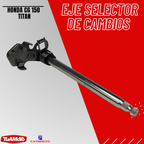 Eje Selector De Cambios Para Honda Cg 150 Titan Cati