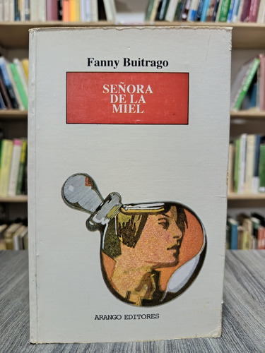 Señora De La Miel / Fanny Buitrago