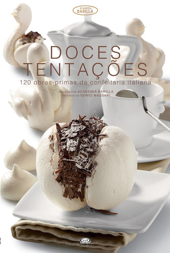 Doces tentações, de Grazia, Mario. Vergara & Riba Editoras, capa dura em português, 2015