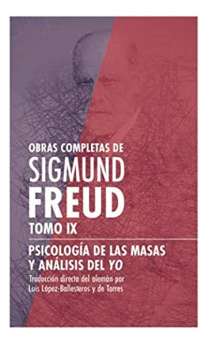 Libro: Obras Completas De Freud. Tomo Ix - Psicología De Las
