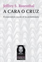 A Cara O Cruz De Manuel Sesma Prieto - Tusquets