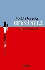 Cuentos Selectos - Felisberto Hernández