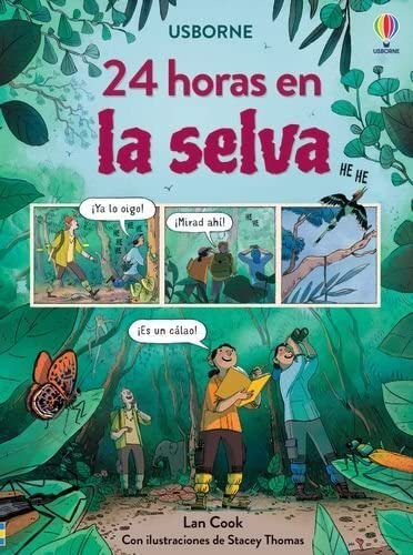 Libro 24 Horas En La Selva - Cook Lan / Thomas Stacey (ilus.