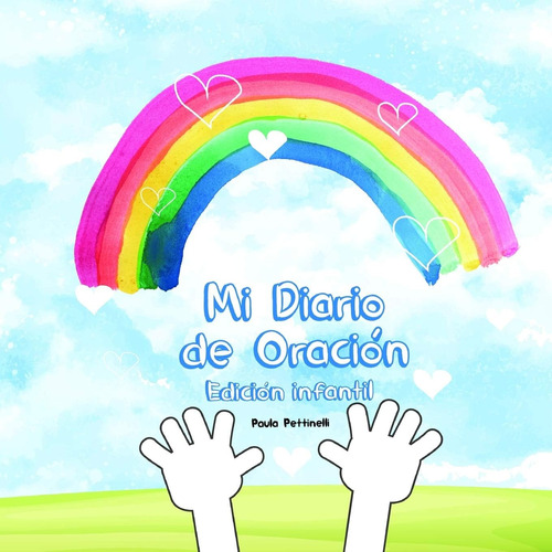 Libro: Mi Diario De Oración: Edición Niños (spanish Edition)