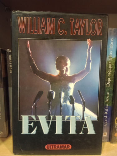 Evita - William Taylor - Ed Ultramar - Tapa Dura