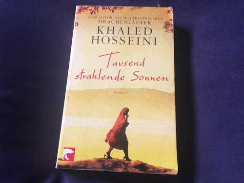Tausend Strahlende Sonnen - Khaled Hosseini