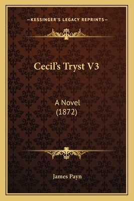 Libro Cecil's Tryst V3: A Novel (1872) A Novel (1872) - P...
