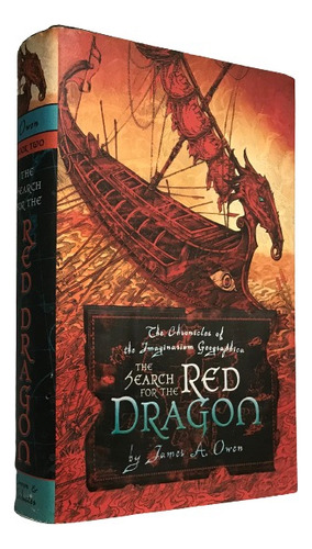 Livro: The Search For The Red Dragon Book 2 ( Chronicles Of The Imaginarium Geographica 2 )--- Autor: James A. Owen (Usado)