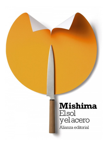 Libro El Sol Y El Acero - Mishima, Yukio