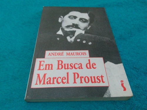 Livro, Em Busca De Marcel Proust, André Maurois