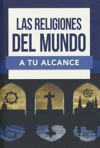 Las Religiones Del Mundo A Tu Alcance, De Paul Carden. Editorial Patmos En Español