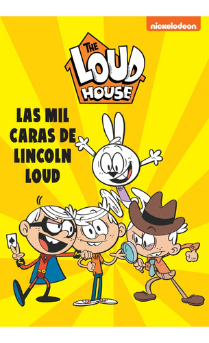 Mil Caras De Lincoln Loud (comic 10) - Nickelodeon