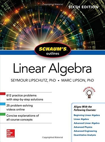 Book : Schaum's Outline Of Linear Algebra, Sixth Edition...