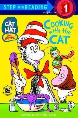The Cat In The Hat: Cooking With The Cat (dr. Seuss) - Bonni